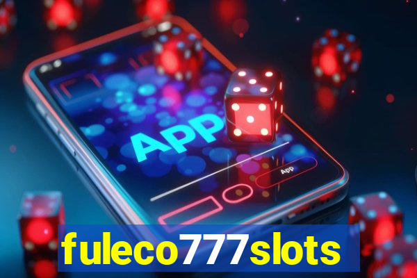 fuleco777slots