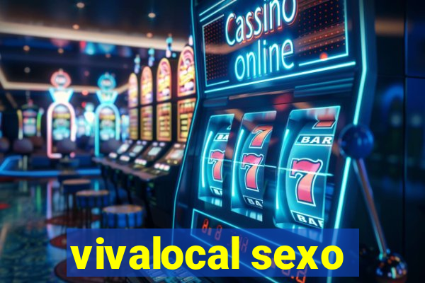 vivalocal sexo