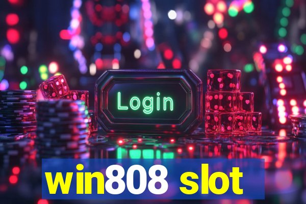 win808 slot