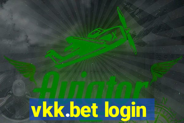 vkk.bet login