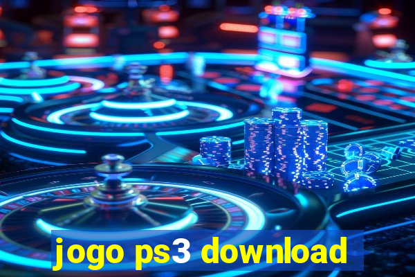 jogo ps3 download