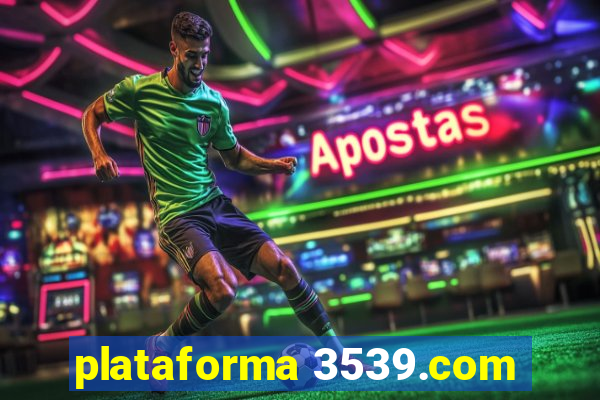 plataforma 3539.com