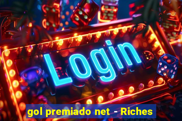 gol premiado net - Riches