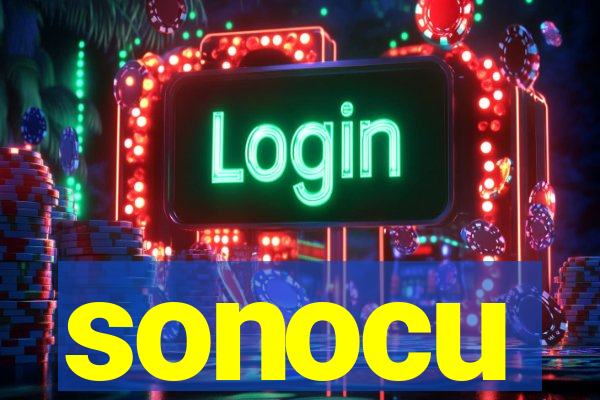 sonocu