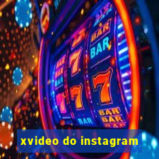 xvideo do instagram