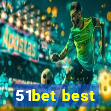 51bet best