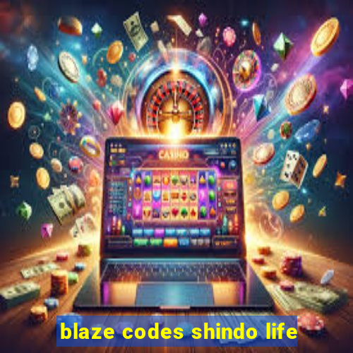 blaze codes shindo life