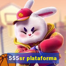 555sr plataforma