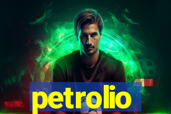 petrolio