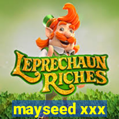 mayseed xxx