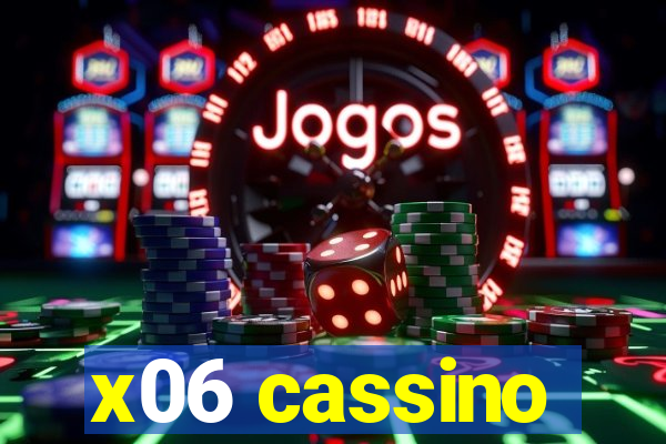 x06 cassino