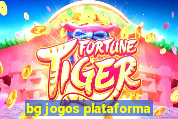 bg jogos plataforma