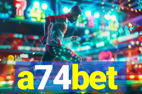 a74bet