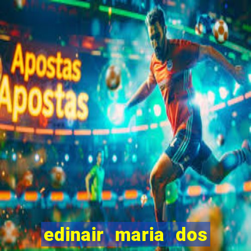 edinair maria dos santos moraes