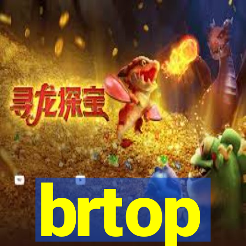 brtop