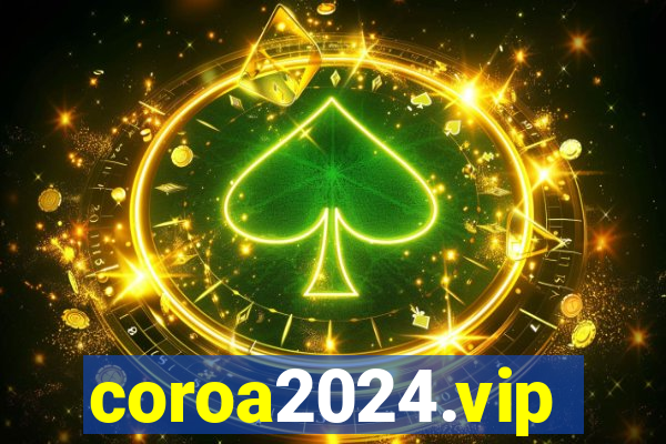 coroa2024.vip