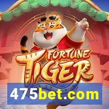 475bet.com