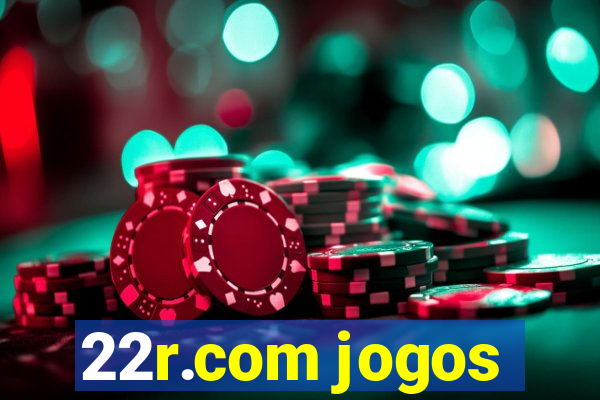 22r.com jogos