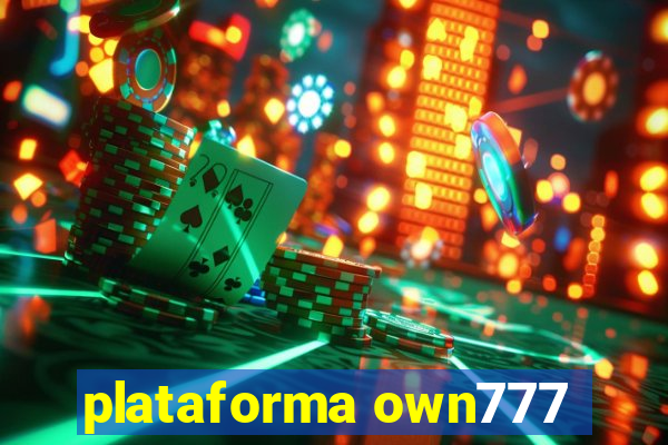 plataforma own777