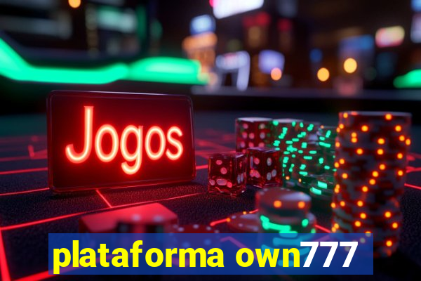 plataforma own777