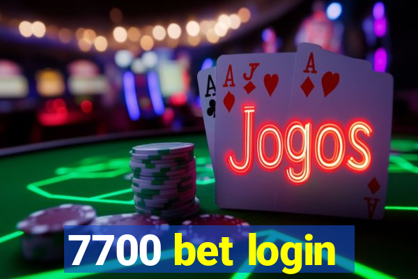 7700 bet login