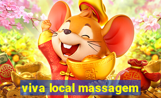 viva local massagem