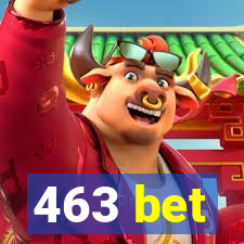 463 bet