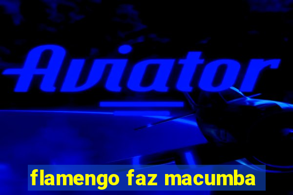 flamengo faz macumba