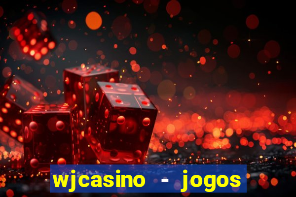 wjcasino - jogos slots premium