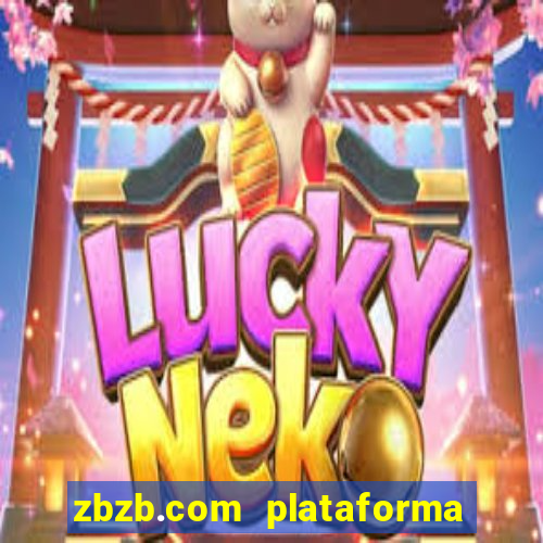 zbzb.com plataforma de jogos