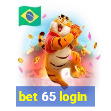 bet 65 login