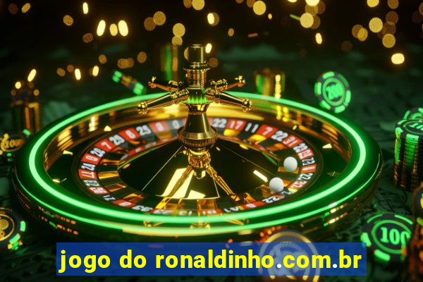 jogo do ronaldinho.com.br