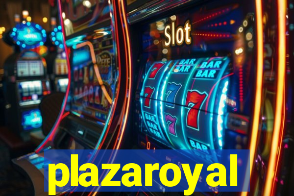 plazaroyal