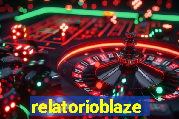 relatorioblaze