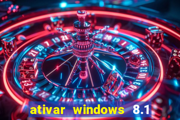 ativar windows 8.1 pro build 9600