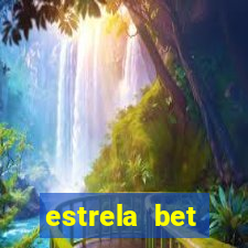 estrela bet download app