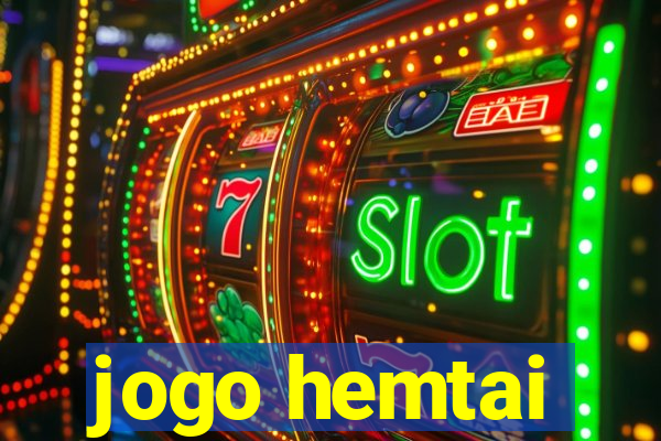 jogo hemtai