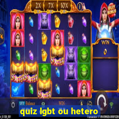 quiz lgbt ou hetero