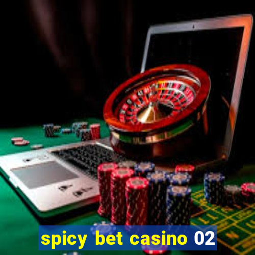 spicy bet casino 02