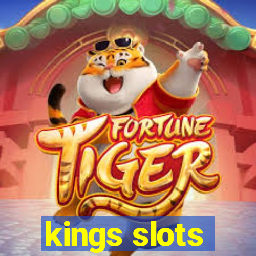 kings slots