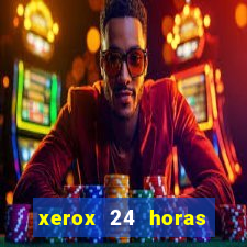 xerox 24 horas porto alegre