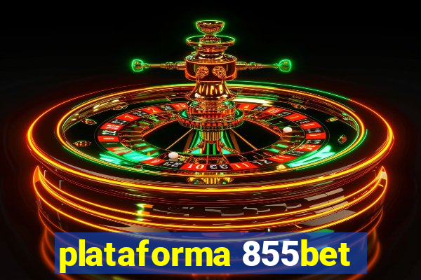 plataforma 855bet