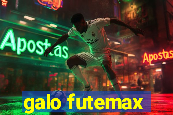 galo futemax