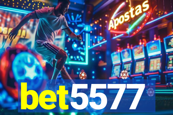 bet5577