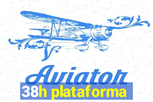 38h plataforma