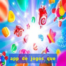 app de jogos que pagam de verdade