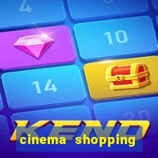 cinema shopping conquista sul