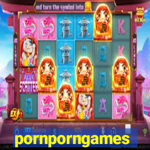 pornporngames