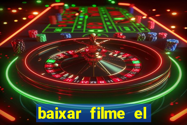 baixar filme el dorado (1966 dublado)