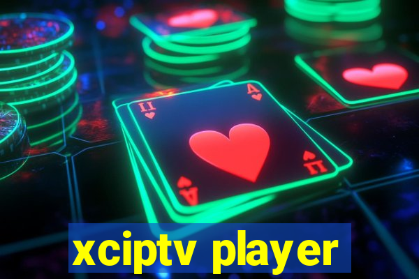 xciptv player